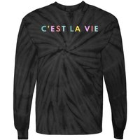 Cest La Vie Rainbow Tie-Dye Long Sleeve Shirt