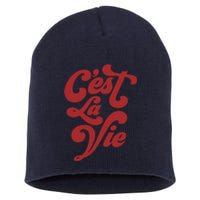 C'est La Vie Short Acrylic Beanie