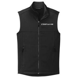 CEst La Vie French For ThatS Life Paris Collective Smooth Fleece Vest