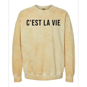 CEst La Vie French Saying Graphic Design Colorblast Crewneck Sweatshirt