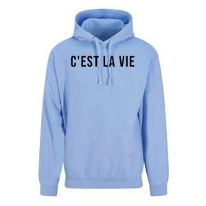 CEst La Vie French Saying Graphic Design Unisex Surf Hoodie