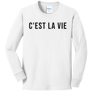 CEst La Vie French Saying Graphic Design Kids Long Sleeve Shirt