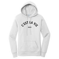 Cest La Vie Paris France Women Vintage Summer Graphic Women's Pullover Hoodie