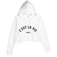 Cest La Vie Paris France Women Vintage Summer Graphic Crop Fleece Hoodie