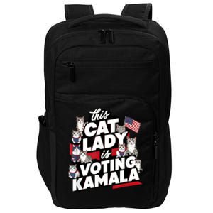 Cat Lady Voting For Kamala Harris 2024 1st Female President Impact Tech Backpack