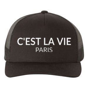 CEst La Vie Paris France Lover French Yupoong Adult 5-Panel Trucker Hat