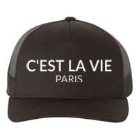 CEst La Vie Paris France Lover French Yupoong Adult 5-Panel Trucker Hat