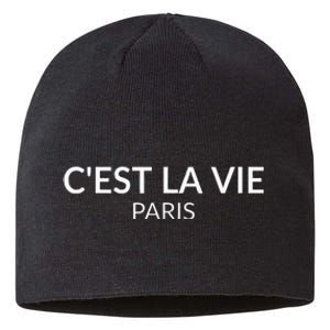 CEst La Vie Paris France Lover French Sustainable Beanie