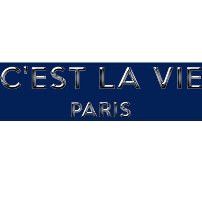 C'est La Vie Paris Lover Gift Bumper Sticker