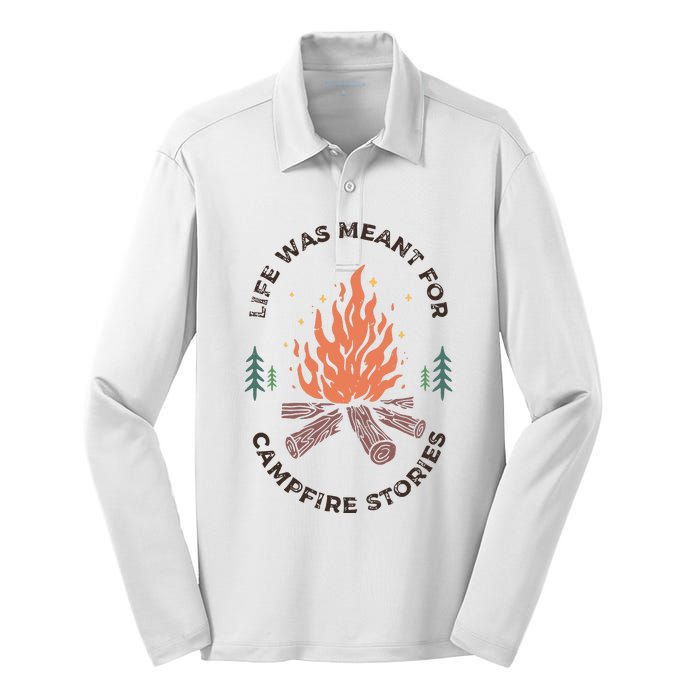 Camping Life Was Meant For Campfire Stories Silk Touch Performance Long Sleeve Polo