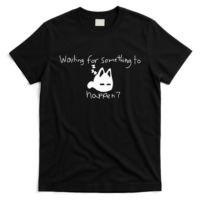 Cat Lover Waiting For Something To Happen Omori Cat Inspired T-Shirt