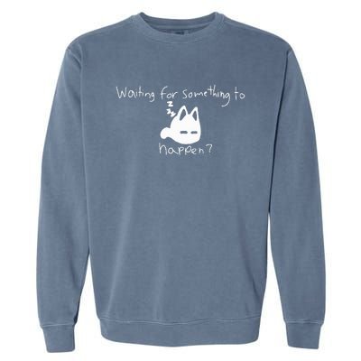 Cat Lover Waiting For Something To Happen Omori Cat Inspired Garment-Dyed Sweatshirt