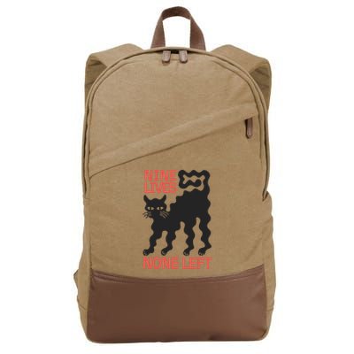 Cat Lovers Will Relate To Nine Lives None Left Humor Cotton Canvas Backpack