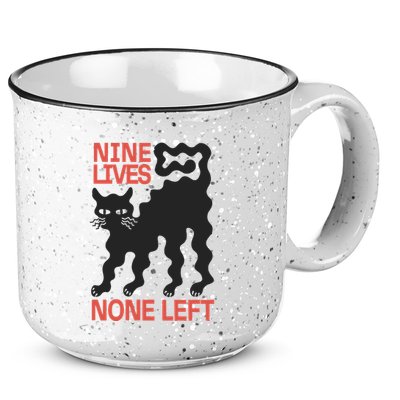 Cat Lovers Will Relate To Nine Lives None Left Humor 15oz Campfire Ceramic Mug