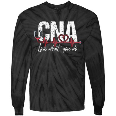 CNA Love What You Do Certified Nursing Assistant Nurse Tie-Dye Long Sleeve Shirt