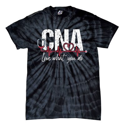 CNA Love What You Do Certified Nursing Assistant Nurse Tie-Dye T-Shirt