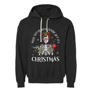 Christmas Lights When YouRe Dead Inside But ItS Christmas Garment-Dyed Fleece Hoodie