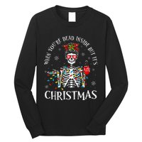 Christmas Lights When YouRe Dead Inside But ItS Christmas Long Sleeve Shirt