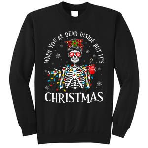 Christmas Lights When YouRe Dead Inside But ItS Christmas Tall Sweatshirt