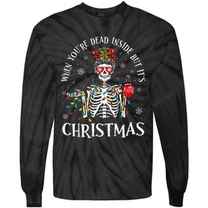 Christmas Lights When YouRe Dead Inside But ItS Christmas Tie-Dye Long Sleeve Shirt