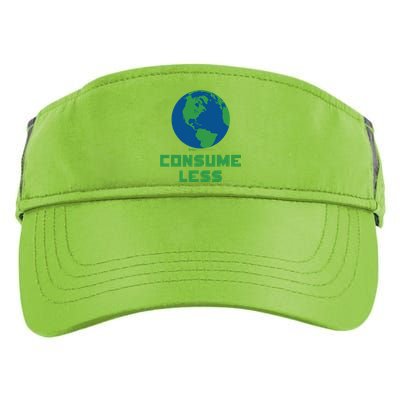 Consume Less World Earth Day Environtal Great Gift Adult Drive Performance Visor