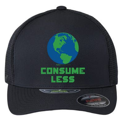 Consume Less World Earth Day Environtal Great Gift Flexfit Unipanel Trucker Cap