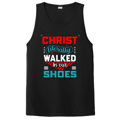 Christ Literally Walked Faith T PosiCharge Competitor Tank