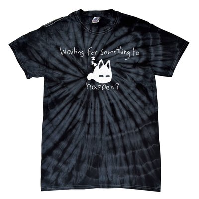 Cat Lover Waiting For Something To Happen Omori Cat Inspired Tie-Dye T-Shirt