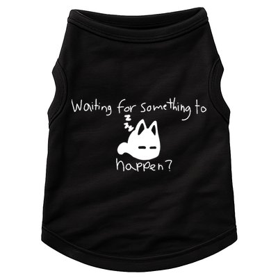 Cat Lover Waiting For Something To Happen Omori Cat Inspired Doggie Tank