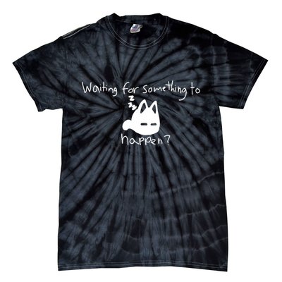 Cat Lover Waiting For Something To Happen Omori Cat Inspired Tie-Dye T-Shirt