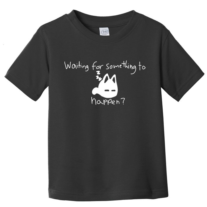 Cat Lover Waiting For Something To Happen Omori Cat Inspired Toddler T-Shirt
