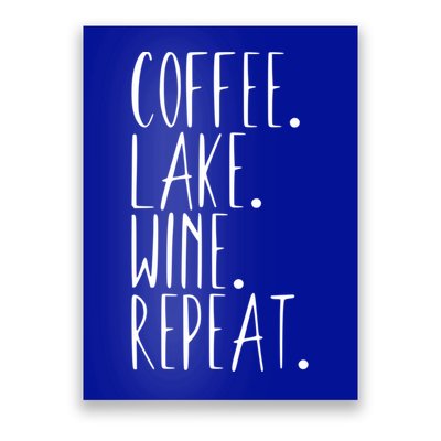 Coffee Lake Wine Repeat Gift Poster