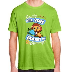 Cute Lion Wedding Offer Daddy Will You Marry My Mommy Gift Adult ChromaSoft Performance T-Shirt