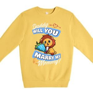 Cute Lion Wedding Offer Daddy Will You Marry My Mommy Gift Premium Crewneck Sweatshirt