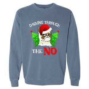 Cat Lover Xmas Dashing Through Grumpy Cats The No Christmas Garment-Dyed Sweatshirt