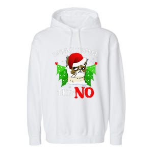 Cat Lover Xmas Dashing Through Grumpy Cats The No Christmas Garment-Dyed Fleece Hoodie