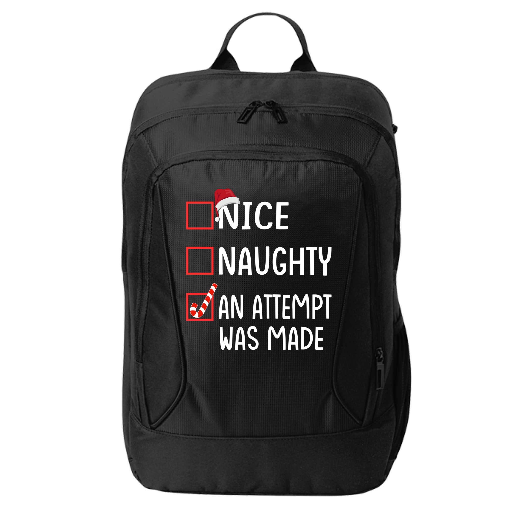 Christmas List Xmas Gift Nice Naughty An Attempt Was Made Gift City Backpack