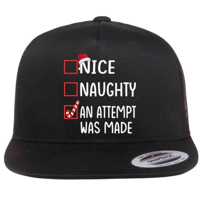 Christmas List Xmas Gift Nice Naughty An Attempt Was Made Gift Flatbill Hat