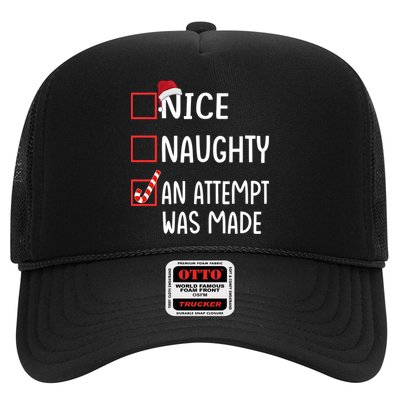 Christmas List Xmas Gift Nice Naughty An Attempt Was Made Gift Trucker Hat