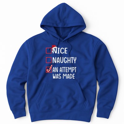 Christmas List Xmas Gift Nice Naughty An Attempt Was Made Gift Hoodie