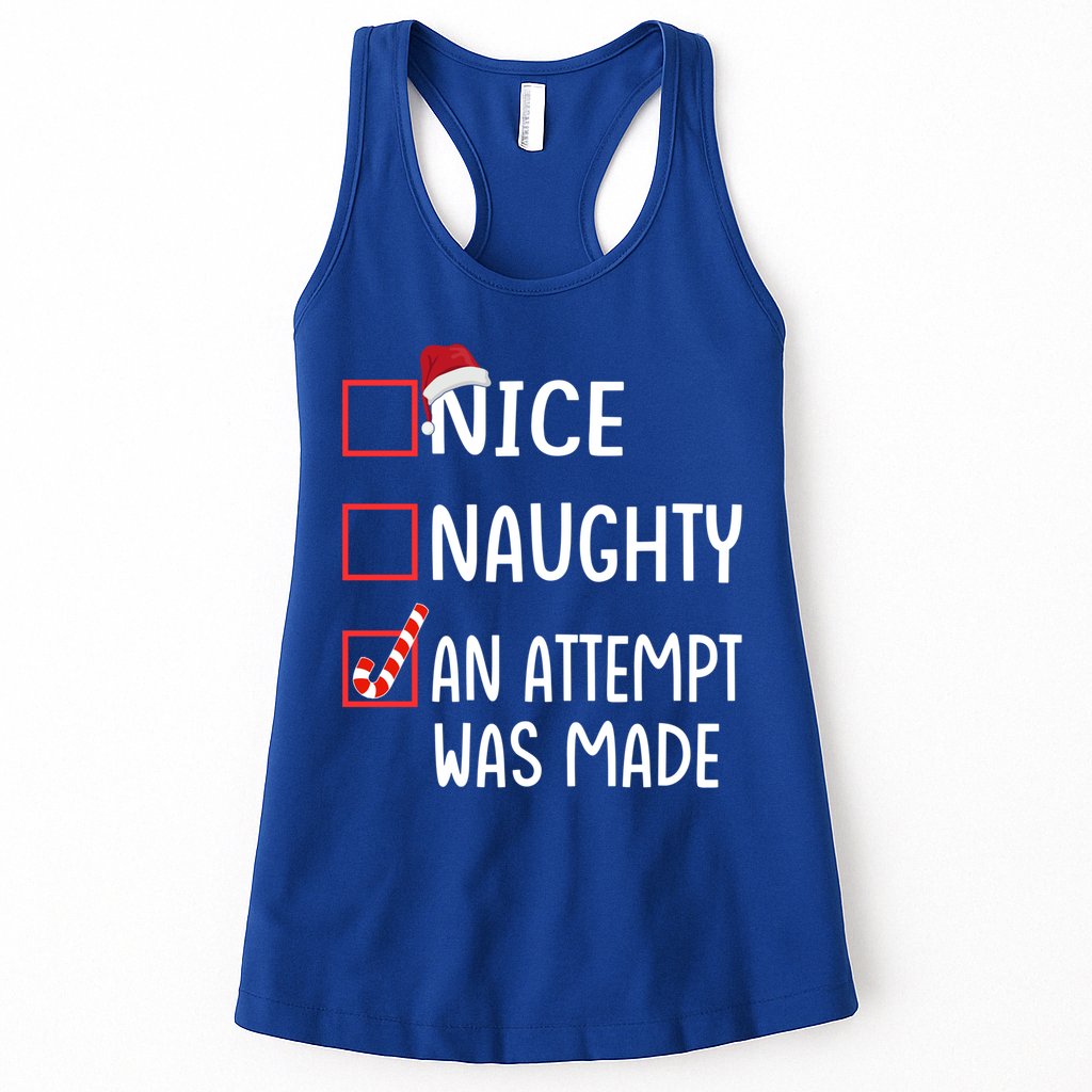 Christmas List Xmas Gift Nice Naughty An Attempt Was Made Gift Womens Tank Top