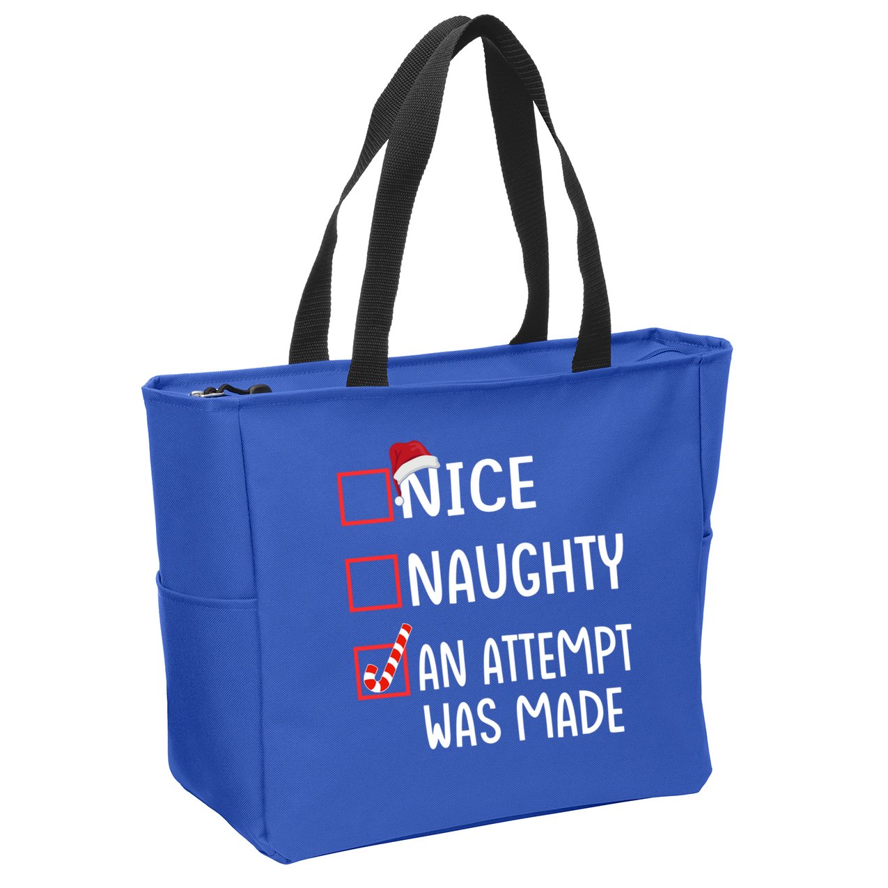 Christmas List Xmas Gift Nice Naughty An Attempt Was Made Gift Zip Tote Bag