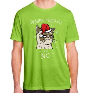 Cat Lover Xmas Funny Gift Dashing Through No Grumpy Christmas Gift Adult ChromaSoft Performance T-Shirt