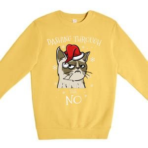 Cat Lover Xmas Funny Gift Dashing Through No Grumpy Christmas Gift Premium Crewneck Sweatshirt