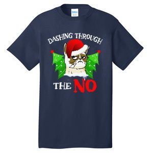 Cat Lover Xmas Dashing Through Grumpy Cats The No Christmas Tall T-Shirt