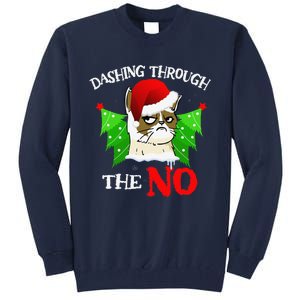 Cat Lover Xmas Dashing Through Grumpy Cats The No Christmas Tall Sweatshirt