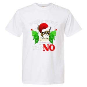 Cat Lover Xmas Dashing Through Grumpy Cats The No Christmas Garment-Dyed Heavyweight T-Shirt