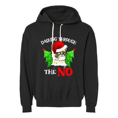 Cat Lover Xmas Dashing Through Grumpy Cats The No Christmas Garment-Dyed Fleece Hoodie