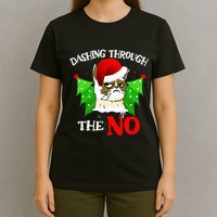 Cat Lover Xmas Dashing Through Grumpy Cats The No Christmas T-Shirt