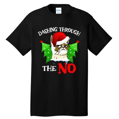 Cat Lover Xmas Dashing Through Grumpy Cats The No Christmas Tall T-Shirt